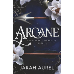 The Harmonia Chronicles (01): Arcane