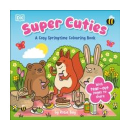 Super Cuties a Cosy Springtime Colouring Book