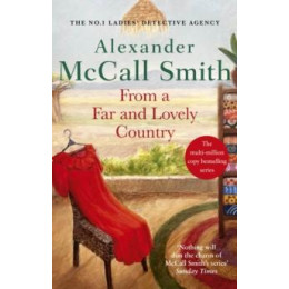 From a far and Lovely Country