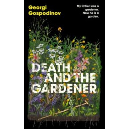 Death and the Gardener
