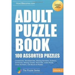 Adult Puzzle Book:100 Assorted Puzzles - Volume 2