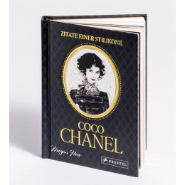 Coco Chanel - Zitate Einer Stilikone