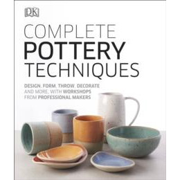 Complete Pottery Techniques