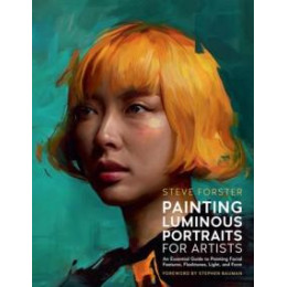 Painting Luminous Portraits for Artists
