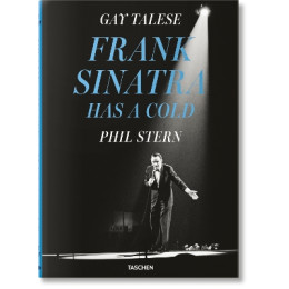 Taschen Foto : gay Talese. Phil Stern. Frank Sinatra has a Cold hc