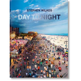 Taschen Foto : Stephen Wilkes. day to Night hc