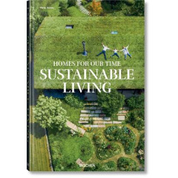 Taschen xx : Homes for our Time. Sustainable Living hc