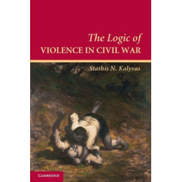 The Logic of Violence in Civil war