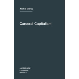 Carceral Capitalism