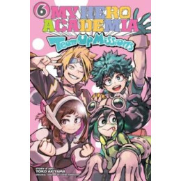 My Hero Academia: Team-up Missions, Vol. 6
