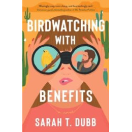 Birdwatching With Benefits