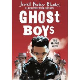 Ghost Boys Graphic Novel pb