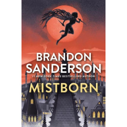 Mistborn: the Final Empire