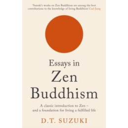 Essays in zen Buddhism