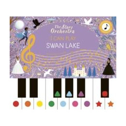 Story Orchestra: i can Play: Swan Lake