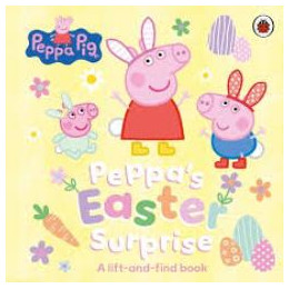 Peppa Pig: Peppa’s Easter Surprise : a Lift-and-Find Book