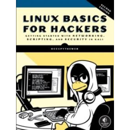 Linux Basics for Hackers, 2nd Edition