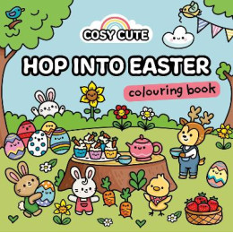 Cosy Cute hop Into Easter : Colouring Book pb