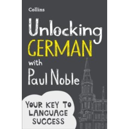 Unlocking German With Paul Noble