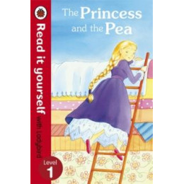 Princess and the pea - Read it Yourself With Ladybird