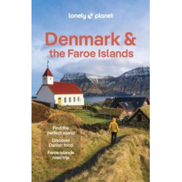 Lonely Planet Denmark & the Faroe Islands