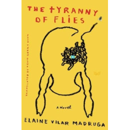 The Tyranny of Flies