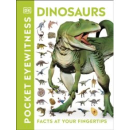 Pocket Eyewitness Dinosaurs