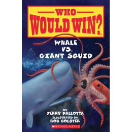 Whale vs. Giant Squid (Who Would Win?)