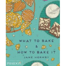 What to Bake & how to Bake it