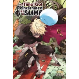 That Time i got Reincarnated as a Slime, Vol. 12 (Light Novel)