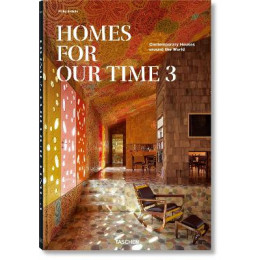 Taschen xx : Homes for our Time. Contemporary Houses Around the World. Vol. 3 hc