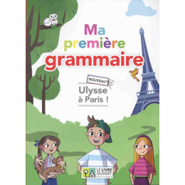 Nouveau Ulysse a Paris ma Premiere Grammaire
