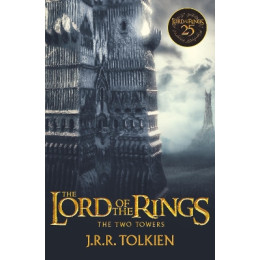The Lord of the Rings 2: the two Towers - Film tie-in - Film 25th Anniv.