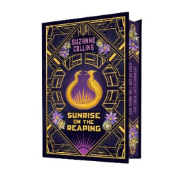 Sunrise on the Reaping: Collectors Edition (a Hunger Games Novel) hc