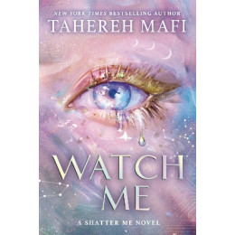 Shatter me: the new Republic #1: Watch me pb