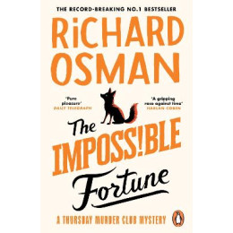 The Thursday Murder Club 5: the Impossible Fortune pb