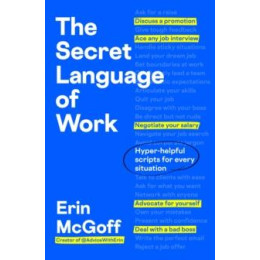 Secret Language of Work
