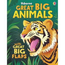 Great big Animals (With Great big Flaps)