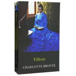 The Complete Bronte Sisters Collection: Villette