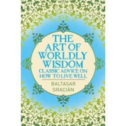 Art of Worldly Wisdom