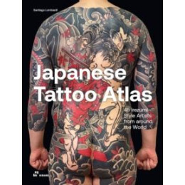 Japanese Tattoo Atlas: 45 Irezumi Style Artists From Around the World