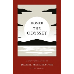 The Odyssey : a new Translation by Daniel Mendelsohn