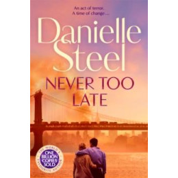 Never too Late