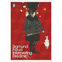 Penguin Modern Classics : Interpreting Dreams pb