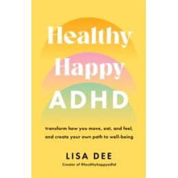 Healthy Happy Adhd