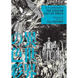 H.p. Lovecrafts the Color out of Space (Manga)    pb
