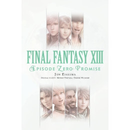 Final Fantasy Xiii: Episode Zero: Promise