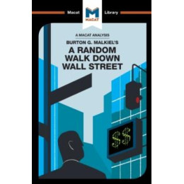 Analysis of Burton g. Malkiel's a Random Walk Down Wall Street