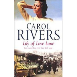 Carol Rivers: Lily of Love Lane pa