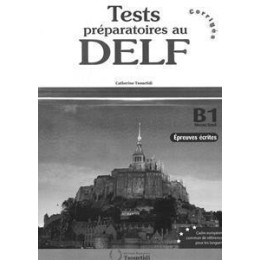 Delf b1 Ecrit Test Preparatoires Professeur